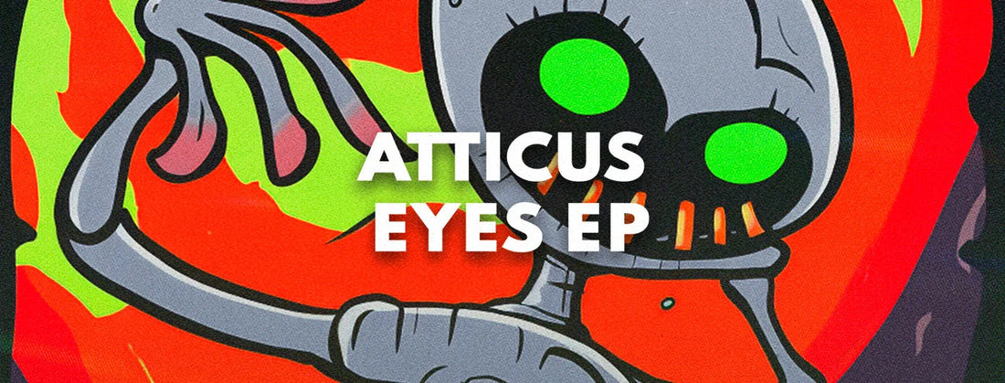 Atticus is back on House Of Hustle with the Eyes EP