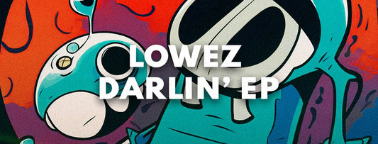 Brazilian producer Lowez is joined by Holt 88, GIU and CICI on the Darlin' EP