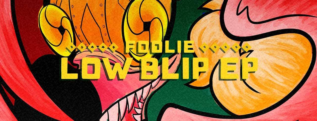 FOOLiE - Low Blip EP Is Out On House Of Hustle - houseofhustleltd