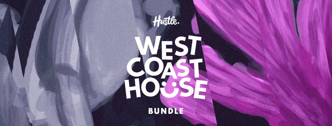 Get The West Coast House Bundle: Samples and Serum Presets