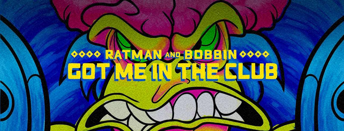 Ratman & Bobbin - Got Me In The Club (incl. ZIOS Remix) - houseofhustleltd
