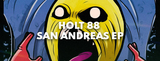 We are back with another release from Holt 88, the San Andreas EP