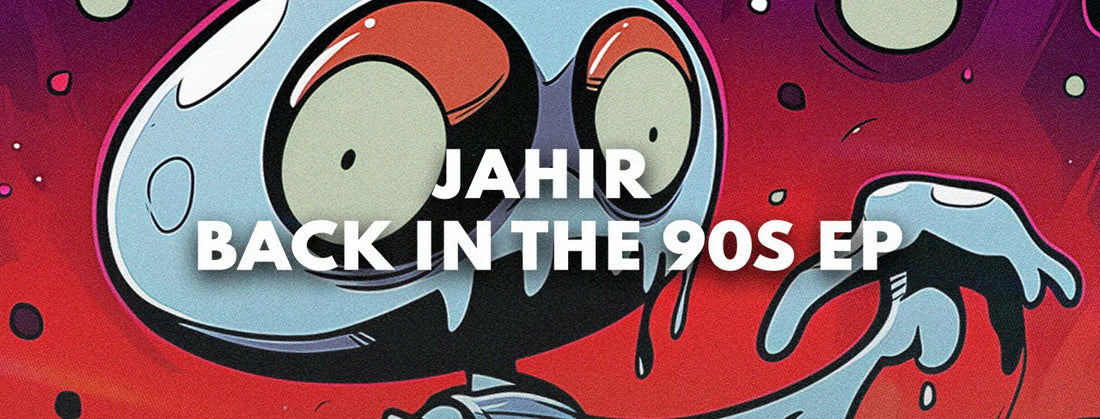 Welcoming Jahir and His Back To The 90s EP