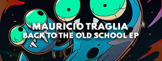 Back To The Old School EP by Mauricio Traglia