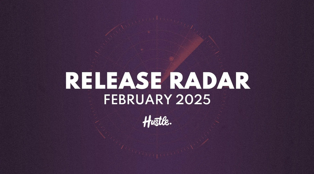 House Of Hustle Release Radar February 2025