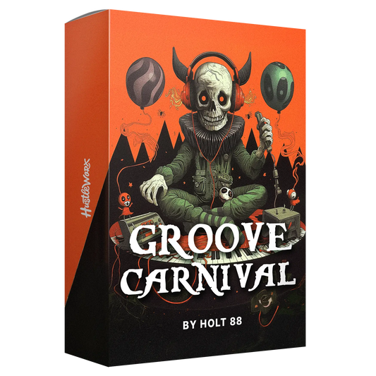 Hustleworx presents Groove Carnival sample pack by Holt 88, from House Of Hustle